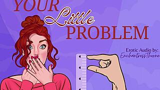 Your Little 18+ Problem - Sph Sensual Humiliation!