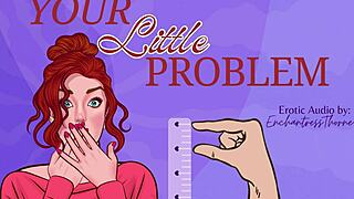 Your Little 18+ Problem - Sph Sensual Humiliation!