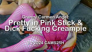 granny carmen angel, so pretty in pink, takin’ stick n dick for creampie!