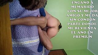 esposa hace cornudo a su esposo con su mejor amigo y se deja cachar sin condon y le entrega ano