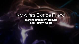 Wife hooks pornstar blanche for epic threesome boobs!